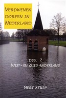 Verdwenen dorpen in Nederland / 2 West- en Zuid-Nederland